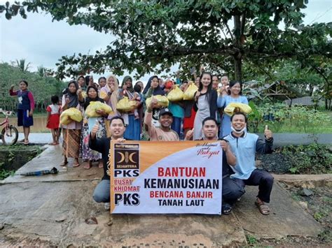 Pks Berikan Bantuan Bagi Korban Banjir Tanah Laut