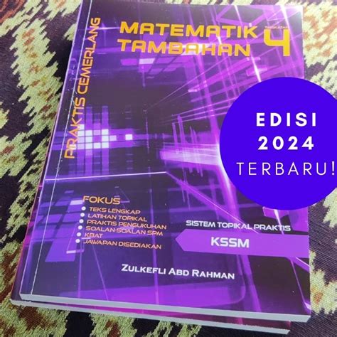 Buku Latihan Topikal Matematik Tambahan Addmath Tingkatan 4 Praktis