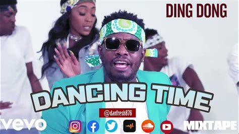 Dancing Time With Ding Dong Bounce Dancehall Mix 2022 Clean