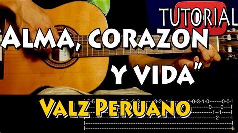 Alma Corazon Y Vida Valz Tutorial Guitarra Youtube