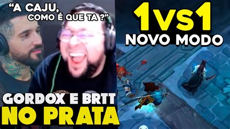 GORDOX DUO O BRTT DO PRATA MODO DE 1V1 PROXY CHALLENGER