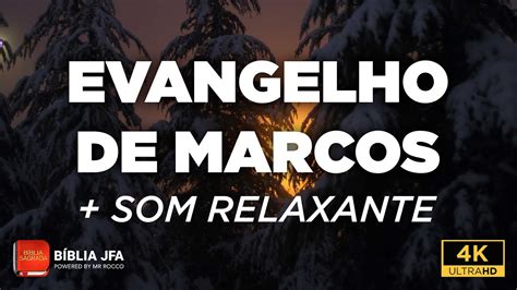 O Evangelho de Marcos ao Som de Chuva Descanso Profundo Bíblia