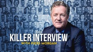 Watch 'The Killer Interview With Piers Morgan' Online | Stream Fox Nation