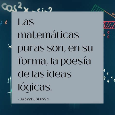 Frases De Matem Ticas Para Estudiantes Y Maestros