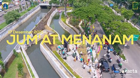 Jumat Menanam Dan Peresmian Taman Bio Trans Oleh Bapak Gubernur Dki