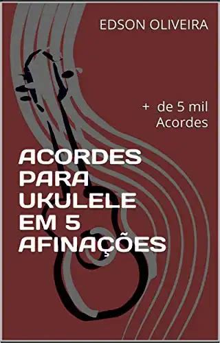 Acordes Para Ukulele Em Afina Es De Mil Acordes Edson