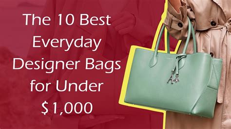 The Best Everyday Designer Bags For Under Youtube