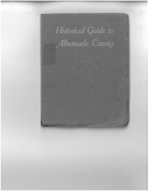 Historical guide to Albemarle County - The Albemarle Charlottesville ...