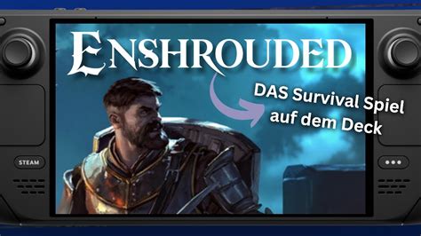 Wie läuft Enshrouded auf dem Steam Deck Mike Check YouTube