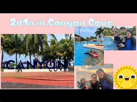 Canyon Cove Hotel Spa In Nasugbu Batangas Aiahs Birthday Zachys