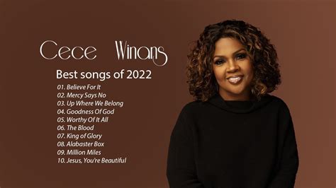 Cece Winans Gospel Playlist Best Of Cece Winans 2022 Youtube