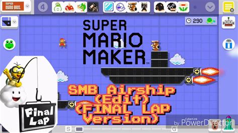 Modern Mario Kart S FINAL LAP Version Super Mario Maker SMB Airship