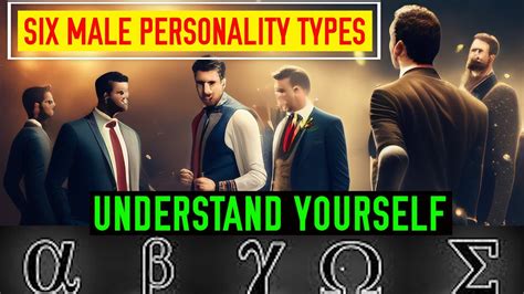 Alpha Beta Gamma Omega Delta And Sigma Males Types Of Male