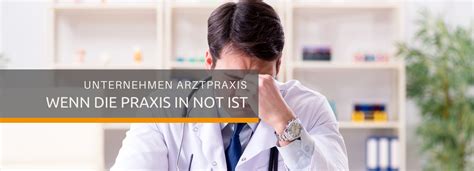 30 Wenn Praxis in Not ist 3 praxiserprobte Tipps für