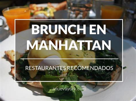 Los Mejores Brunch De Nueva York Edici N Manhattan Nueva York