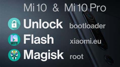 Mi Pro Unlock Bootloader Flash Xiaomi Eu Miui Magisk Root