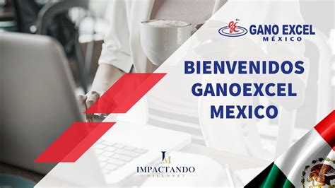 PRESENTACIÓN DE NEGOCIO MEXICO GANOEXCEL MEXICO YouTube