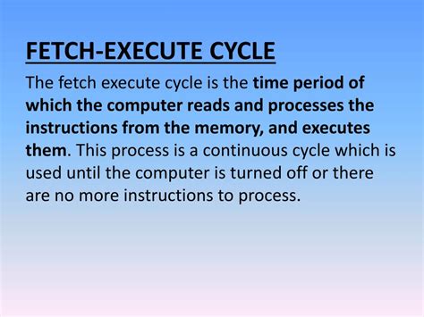 Ppt Fetch Execute Cycle In Detail Powerpoint Presentation Free