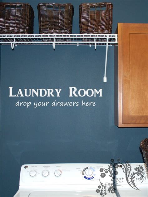 Laundry Room Drop Your Drawers Here Wall Decals Wall Decal