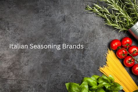 10 Best Italian Seasoning Brands Italian Seasonings Italy Best