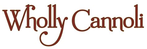 Order Wholly Cannoli Worcester Ma Menu Delivery Menu And Prices