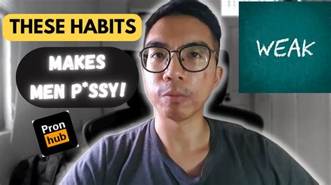 6 Bad Habits Keeping Men Weak Youtube