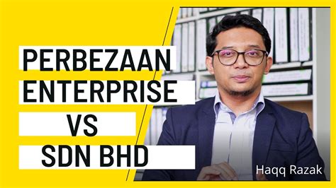 Perbezaan Enterprise Sdn Bhd Secara Praktikal YouTube