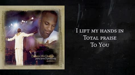 Total Praise Donnie Mcclurkin Feat Richard Smallwood With Lyrics