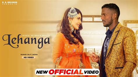 Lehanga Kaka Official Video Kaka New Song New Punjabi Song 2022