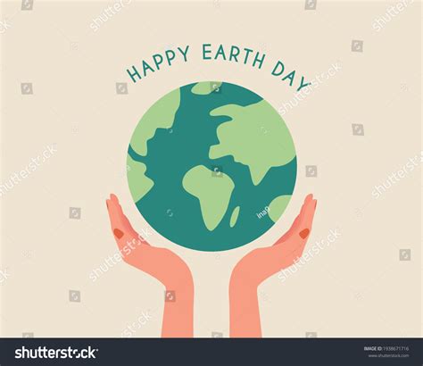 Happy Earth Dayhands Holding Globe Earth Royalty Free Stock Vector