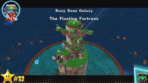 Super Mario Galaxy Part Buoy Base Galaxy The Floating Fortress