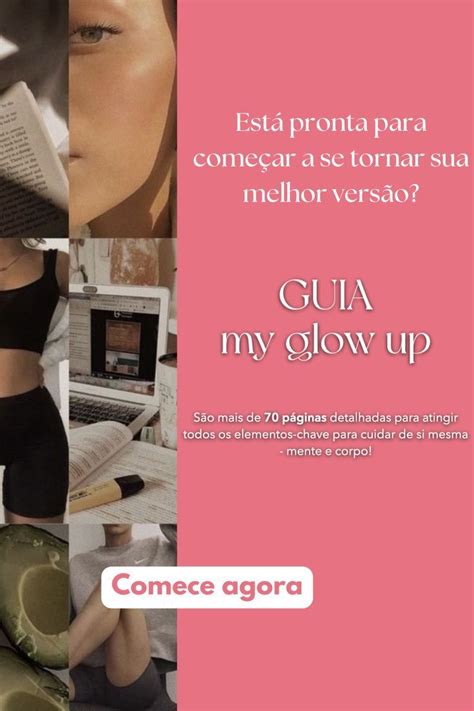 guia my glow up melhor versão autocuidado amor próprio