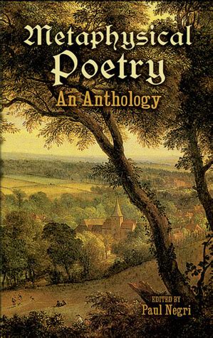 Metaphysical Poetry: An Anthology by Paul Negri | Goodreads