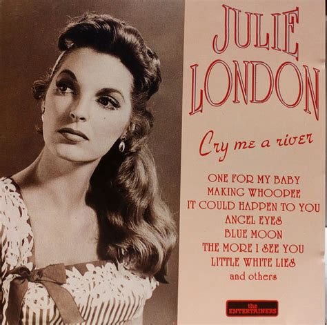 Julie London – Cry Me A River (1995, CD) - Discogs