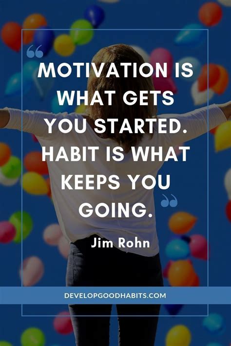 Habits Motivation Quote By Jim Rohn Habit Quotes Goal Quotes Wise