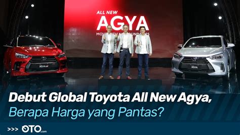 Debut Global Toyota All New Agya First Impression Oto