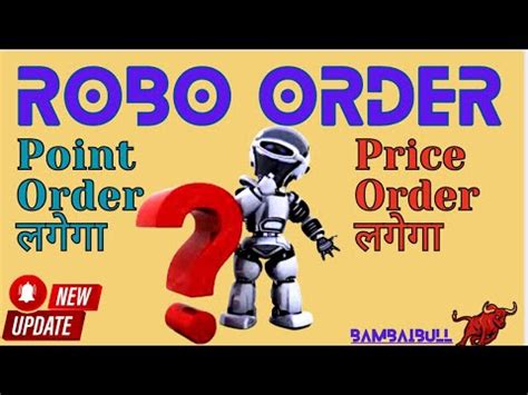 ROBO Order In Angel Broking New Update On Robo Order Angel One How