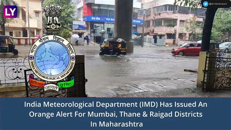 Maharashtra Rains Imd Issues Orange Alert For Mumbai Thane And Raigad Yellow Alert For Palghar