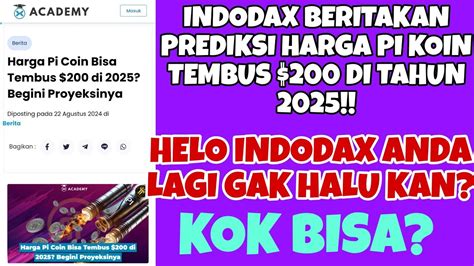 Pi Network Harganya Bisa Tembus Inilah Analisa Dari Indodax