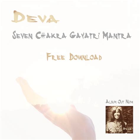 Deva Premal: Seven Chakra Gayatri Mantra (Yoga Edit) | Deva Premal ...