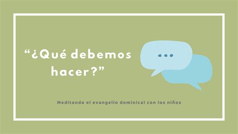 Qué debemos hacer Enseña con amor