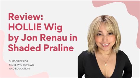 Review Hollie Wig By Jon Renau In Shaded Praline Heat Friendly Wig