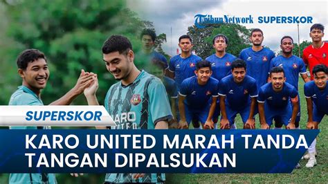 Klub Liga Karo United Marah Lantaran Tanda Tangan Dipalsukan Tegas