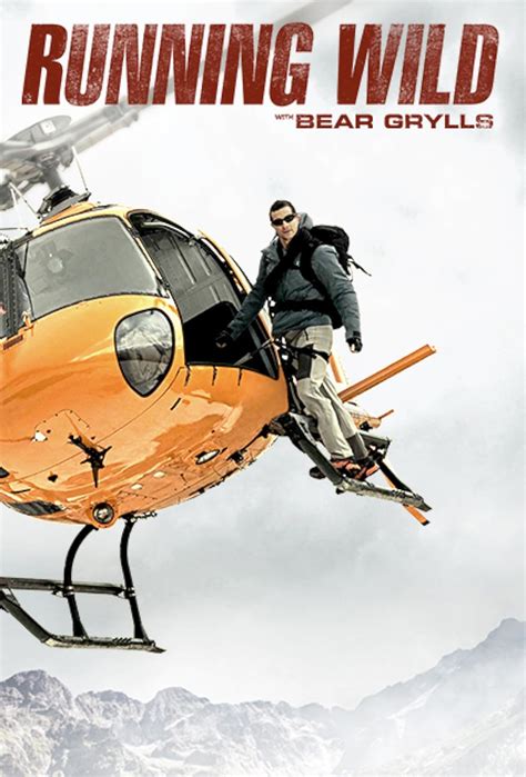 Running Wild With Bear Grylls Tv Series 2014 Imdb