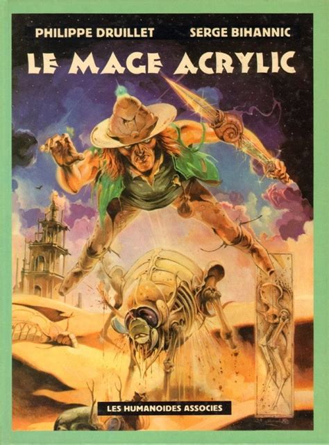 Le Mage Acrylic Les Humanoïdes Associés