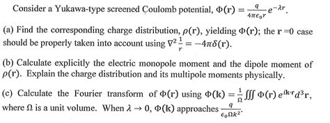 Solved Consider A Yukawa Type Screened Coulomb Potential