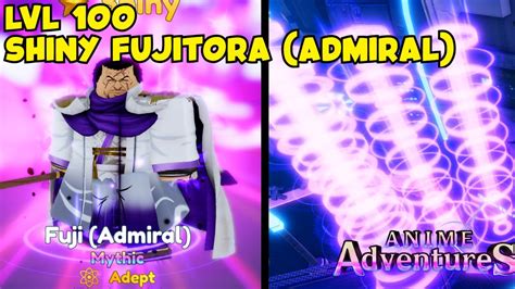 Lvl Evolved Shiny Fujitora Admiral Showcase In Anime Adventures