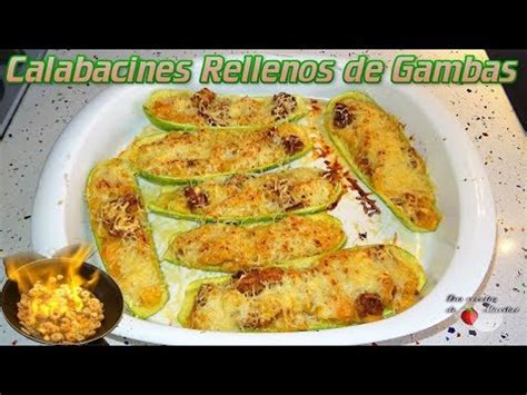 Calabacines Rellenos De Gambas Calabacitas Rellenas De Langostinos