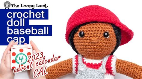 Easy Crochet Doll Baseball Hat Tutorial 2023 Amigurumi Advent