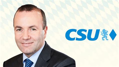 Manfred Weber Kommt Csu